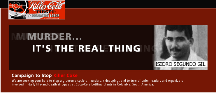 Isidro Segundo Gil, Killed By Killer-Coke!!!