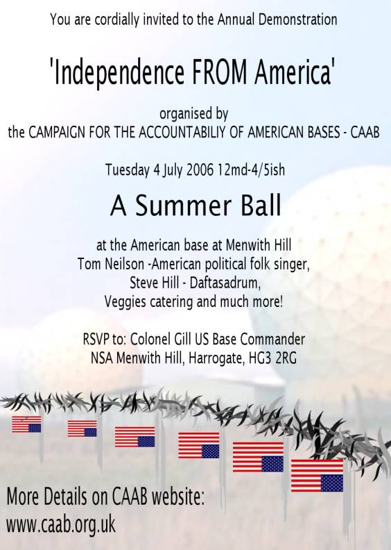 A Summer Ball - Independence FROM America - 4 July 2006 at NSA Menwith Hill