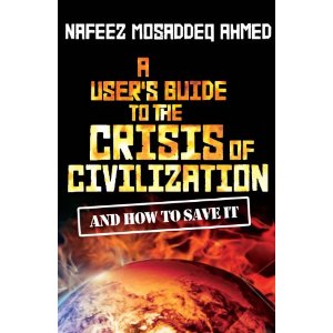 A User’s Guide to the Crisis of Civilization: And How to Save it