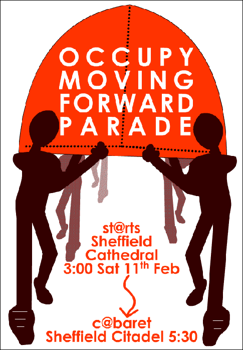 Occupy Sheffield Moving Forwards Parade